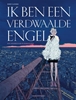 Afbeelding van Ik ben... Ik ben een verdwaalde engel