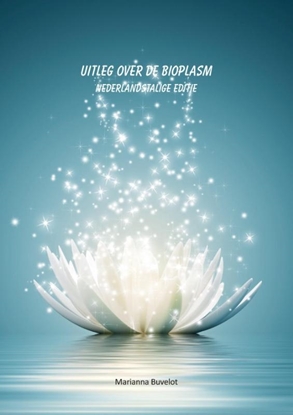 Afbeeldingen van Uitleg over de Bioplasm
