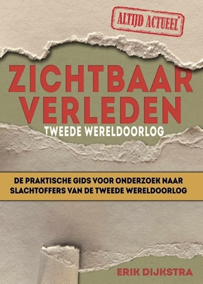 Afbeeldingen van Zichtbaar verleden Tweede Wereldoorlog