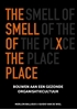 Afbeelding van The Smell of the Place