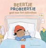 Afbeelding van Beertje Probeertje Beertje probeertje gaat naar het ziekenhuis