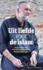 Afbeelding van Uit liefde voor de islam