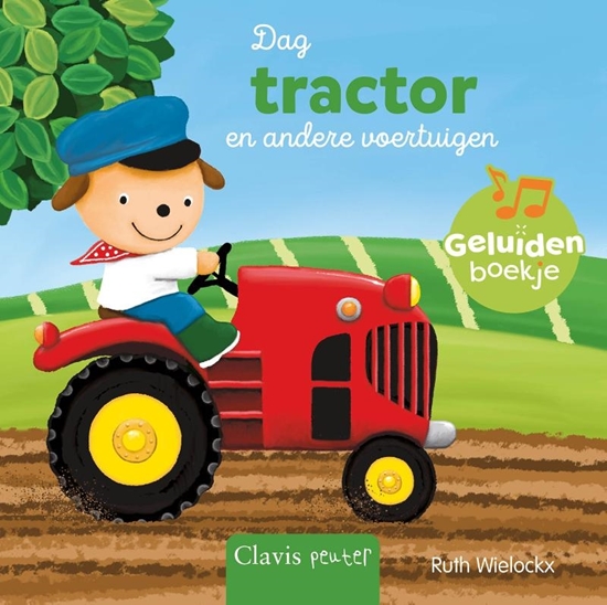 Afbeelding van Geluidenboekjes Dag tractor en andere voertuigen