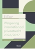 Afbeelding van Boom Juridische wettenbundels Wetgeving internationaal privaatrecht 2026/2027