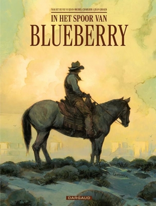 Afbeeldingen van Blueberry (Dargaud) In het spoor van Blueberry