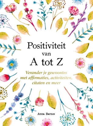 Afbeeldingen van Positiviteit van A tot Z - A tot Z