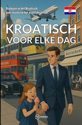 Afbeeldingen van Kroatisch voor elke dag
