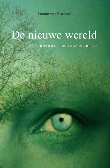 Afbeelding van De Bomenfluisteraars De nieuwe wereld