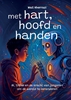 Afbeelding van Met hart, hoofd en handen