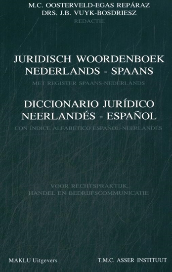 Afbeelding van Juridisch woordenboek Nederlands-Spaans/Diccionario juridico Neerlandés-Espanol