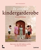 Afbeelding van De complete kindergarderobe in 12 patronen