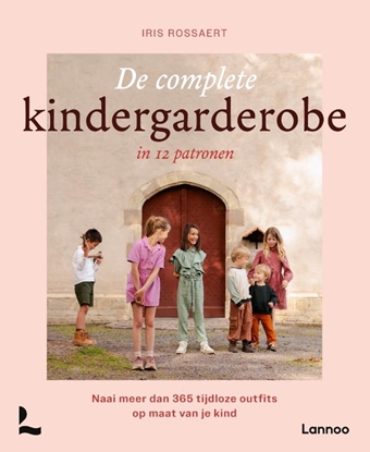 Afbeeldingen van De complete kindergarderobe in 12 patronen