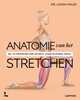 Afbeelding van Anatomie van sport Anatomie van het stretchen