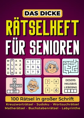 Afbeeldingen van Das dicke Rätselheft für Senioren - 100 Rätsel in großer Schrift