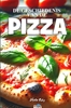 Afbeelding van DE GESCHIEDENIS VAN DE PIZZA