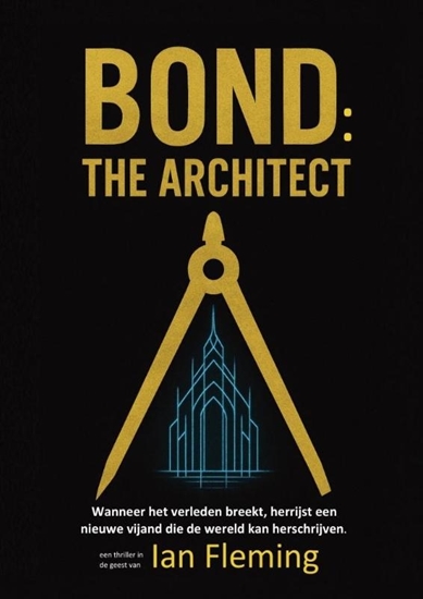Afbeelding van Bond: the Architect