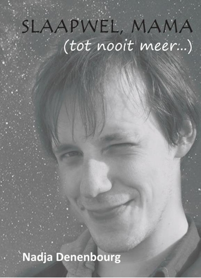 Afbeelding van Slaapwel, mama (tot nooit meer...)