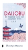 Afbeelding van Daijobu: de Japanse kunst van zorgeloos leven