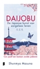Afbeelding van Daijobu: de Japanse kunst van zorgeloos leven
