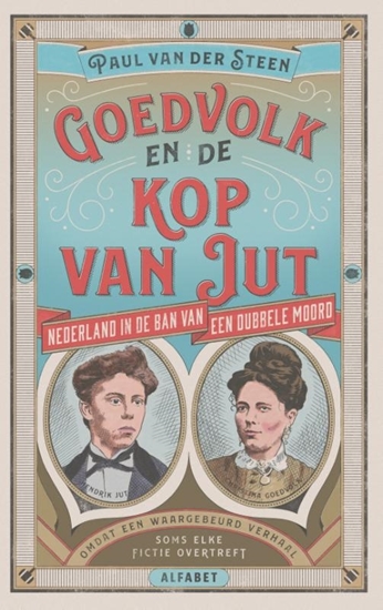 Afbeelding van Goedvolk en de kop van Jut
