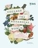 Afbeelding van RHS Collage the Botanical World
