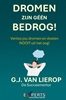 Afbeelding van DROMEN ZIJN GÉÉN BEDROG!