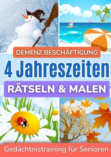 Afbeelding van Demenz Beschäftigung: Rätseln und Malen für Senioren in großer Schrift - 4 Jahreszeiten