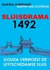 Afbeelding van SLUISDRAMA 1492