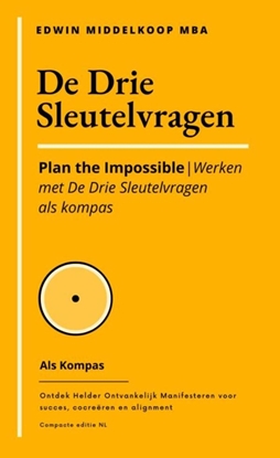 Afbeeldingen van De Drie Sleutelvragen als kompas