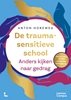 Afbeelding van De traumasensitieve school