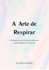 Afbeelding van A Arte de Respirar