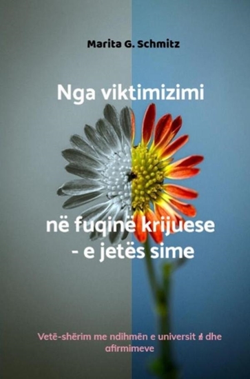 Afbeelding van Nga viktimizimi në fuqinë krijuese - e jetës sime