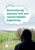 Afbeelding van Dementie bij mensen met een verstandelijke beperking (werkboek)