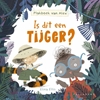 Afbeelding van Is dit een tijger?