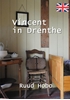 Afbeelding van Vincent in Drenthe