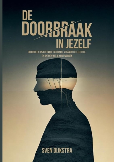 Afbeelding van De doorbraak in jezelf