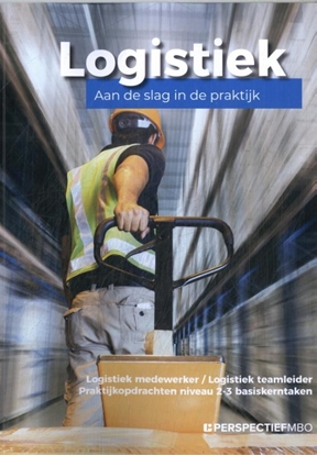 Afbeeldingen van Praktijkopdrachten logistiek mbo niveau 2-3 (basis) boek