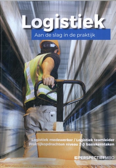 Afbeelding van Praktijkopdrachten logistiek mbo niveau 2-3 (basis) boek