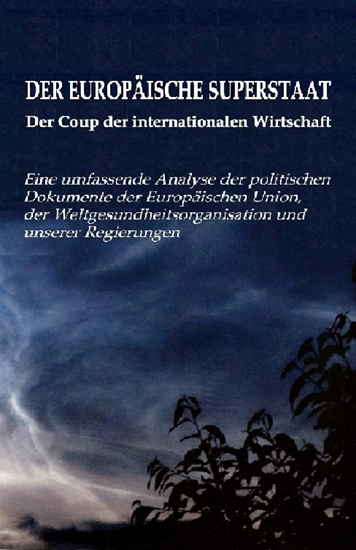 Afbeelding van Der Europäische Superstaat - Der Coup der internationalen Wirtschaft