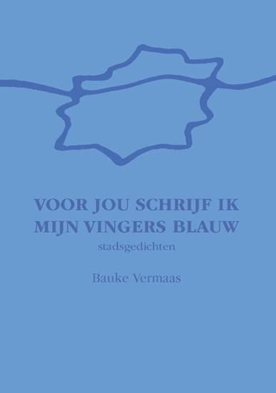 Afbeelding van Voor jou schrijf ik mijn vingers blauw