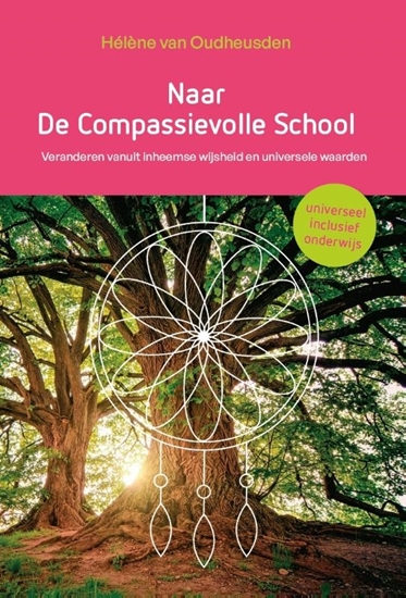 Afbeelding van Naar de compassievolle school