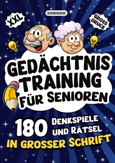Afbeelding van Gedächtnistraining für Senioren - Denkspiele und Rätsel in großer Schrift