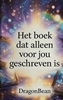 Afbeelding van Het Boek dat alleen voor JOU geschreven is