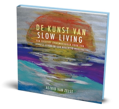 Afbeeldingen van De kunst van slow living