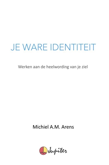 Afbeelding van Je Ware Identiteit