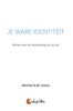 Afbeelding van Je Ware Identiteit
