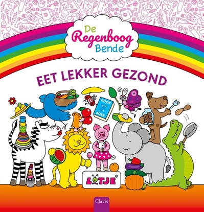 Afbeeldingen van De Regenboogbende Eet lekker gezond