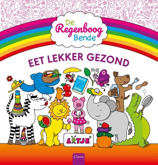 Afbeelding van De Regenboogbende Eet lekker gezond