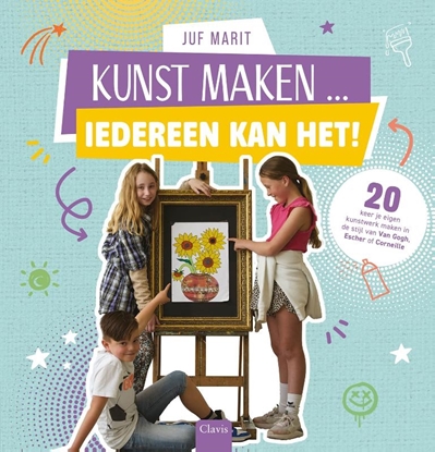 Afbeeldingen van Kunst maken ... Iedereen kan het!