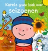 Afbeelding van Karel en Kaatje Karels grote boek over seizoenen